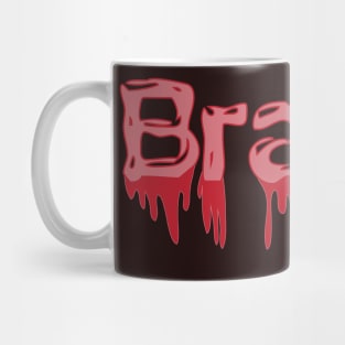 Brains Mug